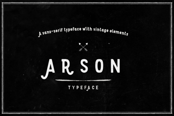 Arson: A Creative Display Font to Elevate Your Projects