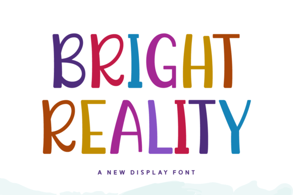 Bright Reality: A Playful Display Font for Modern Branding