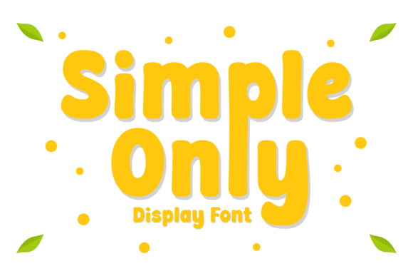 Simple Only: A Display Font That Delivers Quiet Impact