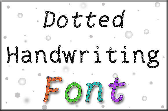 Why Dotted Handwriting is Your New Favorite Display Typeface